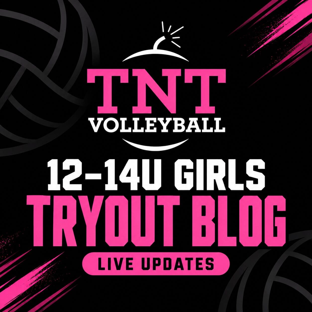 TNT Girls Tryout Blog Updates